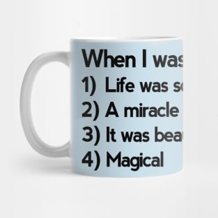 Logical song (when I was young) Mug